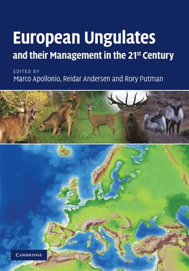 bokomslag European Ungulates and their Management in the 21st Century