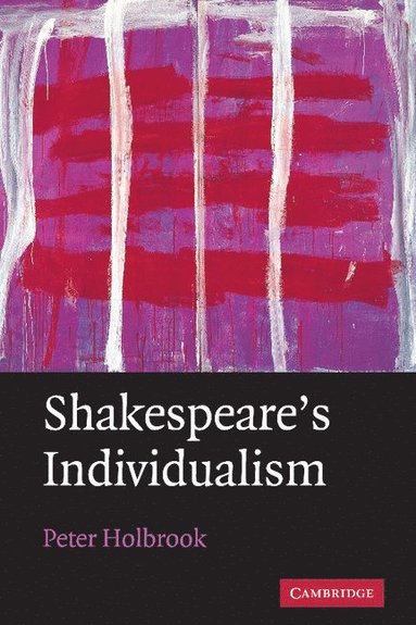 bokomslag Shakespeare's Individualism