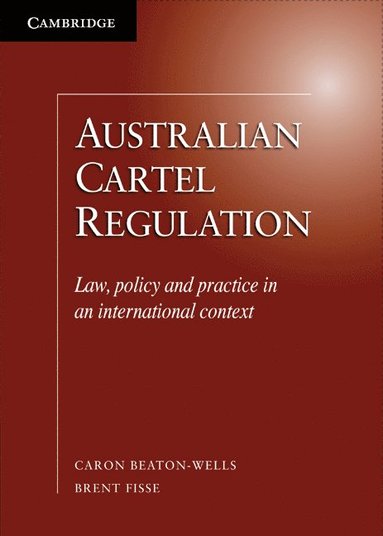 bokomslag Australian Cartel Regulation