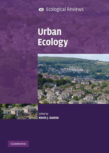 Kevin J. Gaston - Urban Ecology, Inbunden