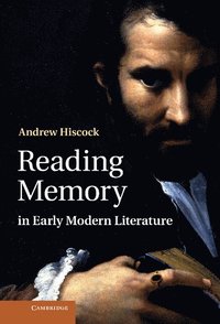 bokomslag Reading Memory in Early Modern Literature