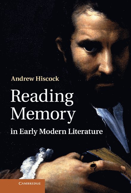 Reading Memory in Early Modern Literature