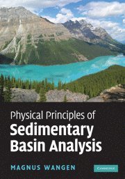 bokomslag Physical Principles of Sedimentary Basin Analysis