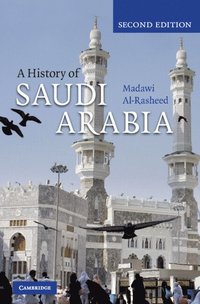 bokomslag A History of Saudi Arabia