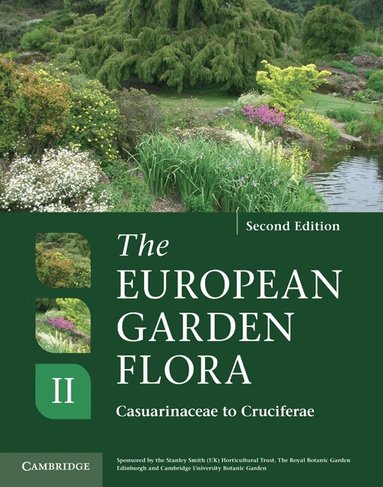 James Cullen, Sabina G. Knees, H. Suzanne Cubey - The European Garden Flora Flowering Plants, Inbunden