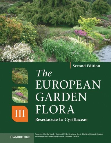 bokomslag The European Garden Flora Flowering Plants