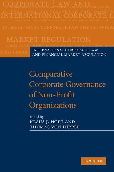 Klaus J. Hopt, Thomas Von Hippel - Comparative Corporate Governance of Non-Profit Organizations, Inbunden