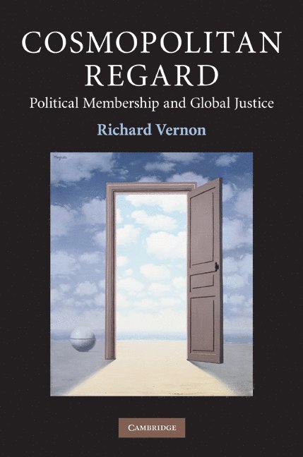 Richard (University of Western Ontario) Vernon, Richard Vernon - Cosmopolitan Regard, Inbunden