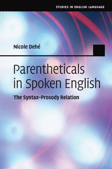 bokomslag Parentheticals in Spoken English