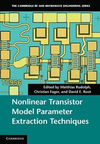 bokomslag Nonlinear Transistor Model Parameter Extraction Techniques
