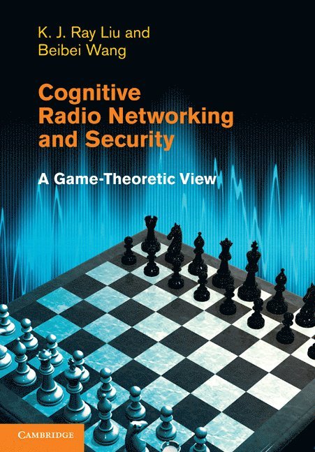 Cognitive Radio Networking and Security 1