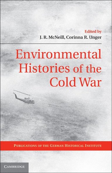 bokomslag Environmental Histories of the Cold War