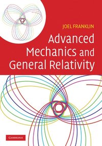 bokomslag Advanced Mechanics and General Relativity