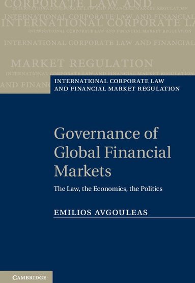 Emilios Avgouleas - Governance of Global Financial Markets, Inbunden