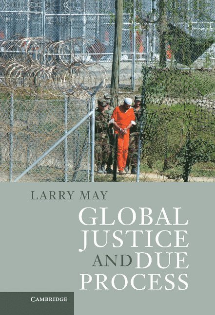 Global Justice and Due Process 1