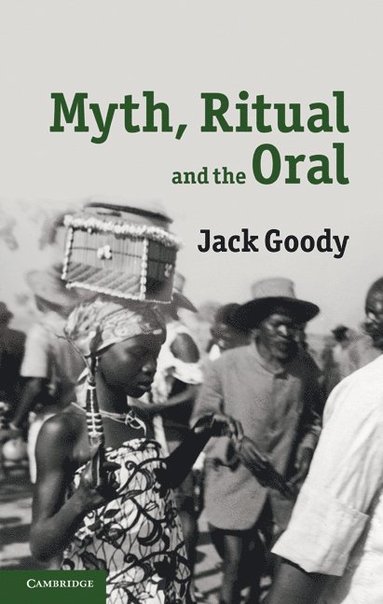 bokomslag Myth, Ritual and the Oral