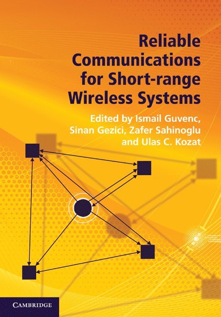 Reliable Communications for Short-Range Wireless Systems 1