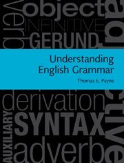 Thomas E. Payne - Understanding English Grammar, Inbunden