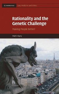 bokomslag Rationality and the Genetic Challenge