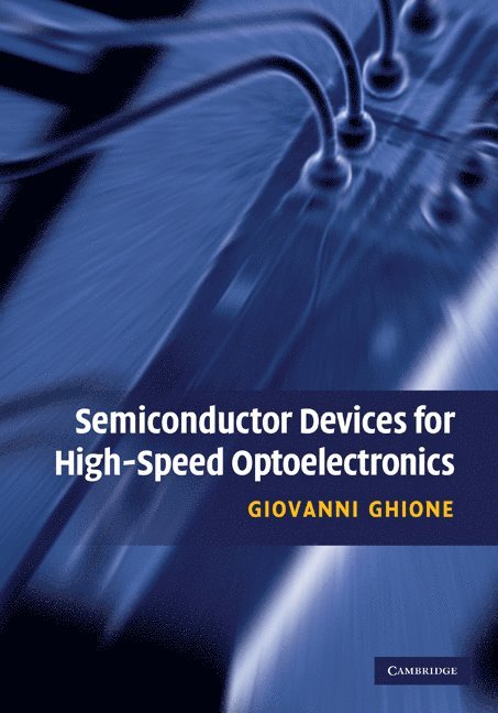 Semiconductor Devices for High-Speed Optoelectronics 1