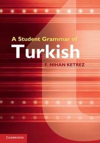 bokomslag A Student Grammar of Turkish