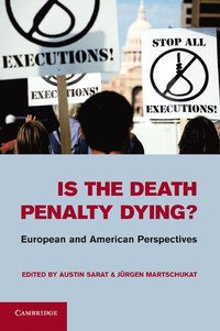 bokomslag Is the Death Penalty Dying?