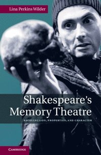 bokomslag Shakespeare's Memory Theatre