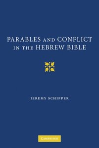 bokomslag Parables and Conflict in the Hebrew Bible