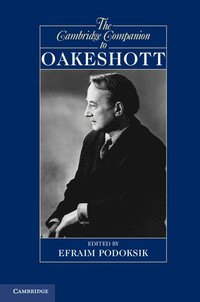 bokomslag The Cambridge Companion to Oakeshott