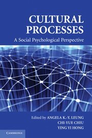 Angela K.-y. Leung, Chi-yue Chiu, Ying-yi Hong - Cultural Processes, Inbunden