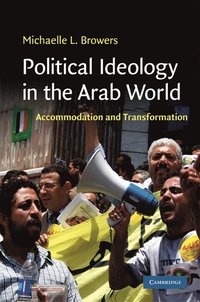 bokomslag Political Ideology in the Arab World