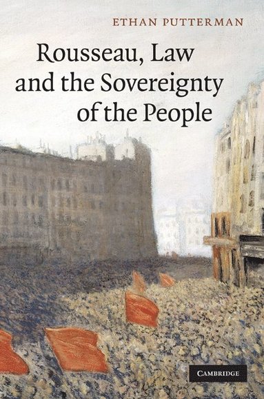 bokomslag Rousseau, Law and the Sovereignty of the People