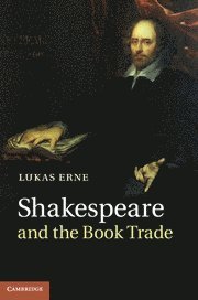 bokomslag Shakespeare and the Book Trade