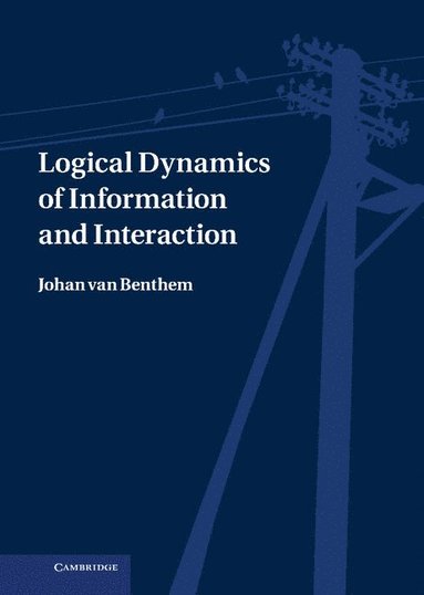 bokomslag Logical Dynamics of Information and Interaction