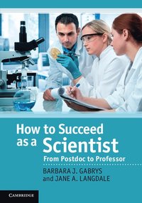 bokomslag How to Succeed as a Scientist