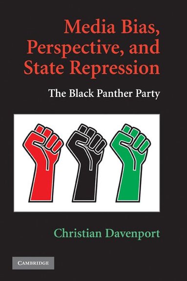 Christian Davenport - Media Bias, Perspective, and State Repression, Inbunden