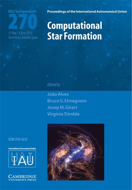 Computational Star Formation (IAU S270) 1