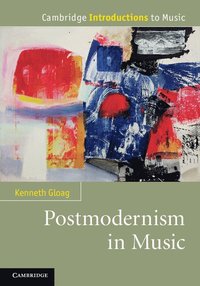 bokomslag Postmodernism in Music