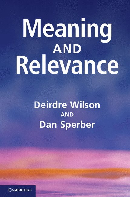 Meaning and Relevance 1