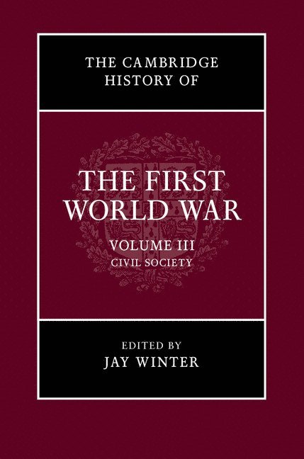 The Cambridge History of the First World War 1