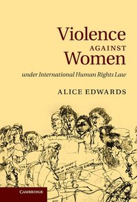 bokomslag Violence against Women under International Human Rights Law