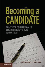 Jennifer L. Lawless - Becoming a Candidate, Inbunden