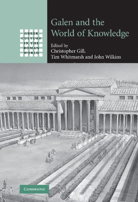 Galen and the World of Knowledge 1