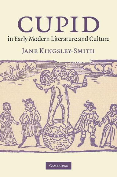 bokomslag Cupid in Early Modern Literature and Culture