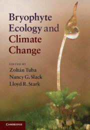 bokomslag Bryophyte Ecology and Climate Change