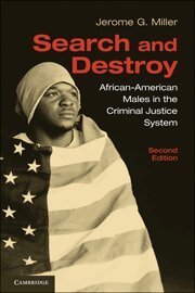 Jerome G. Miller - Search and Destroy, Inbunden