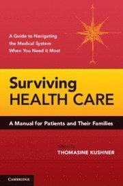 bokomslag Surviving Health Care
