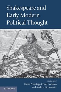 bokomslag Shakespeare and Early Modern Political Thought