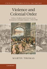 bokomslag Violence and Colonial Order