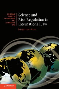 bokomslag Science and Risk Regulation in International Law